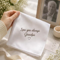 Personalized Grandpa Handkerchief, Custom Embroidered Memorial Hanky, Grandfather Keepsake Gift