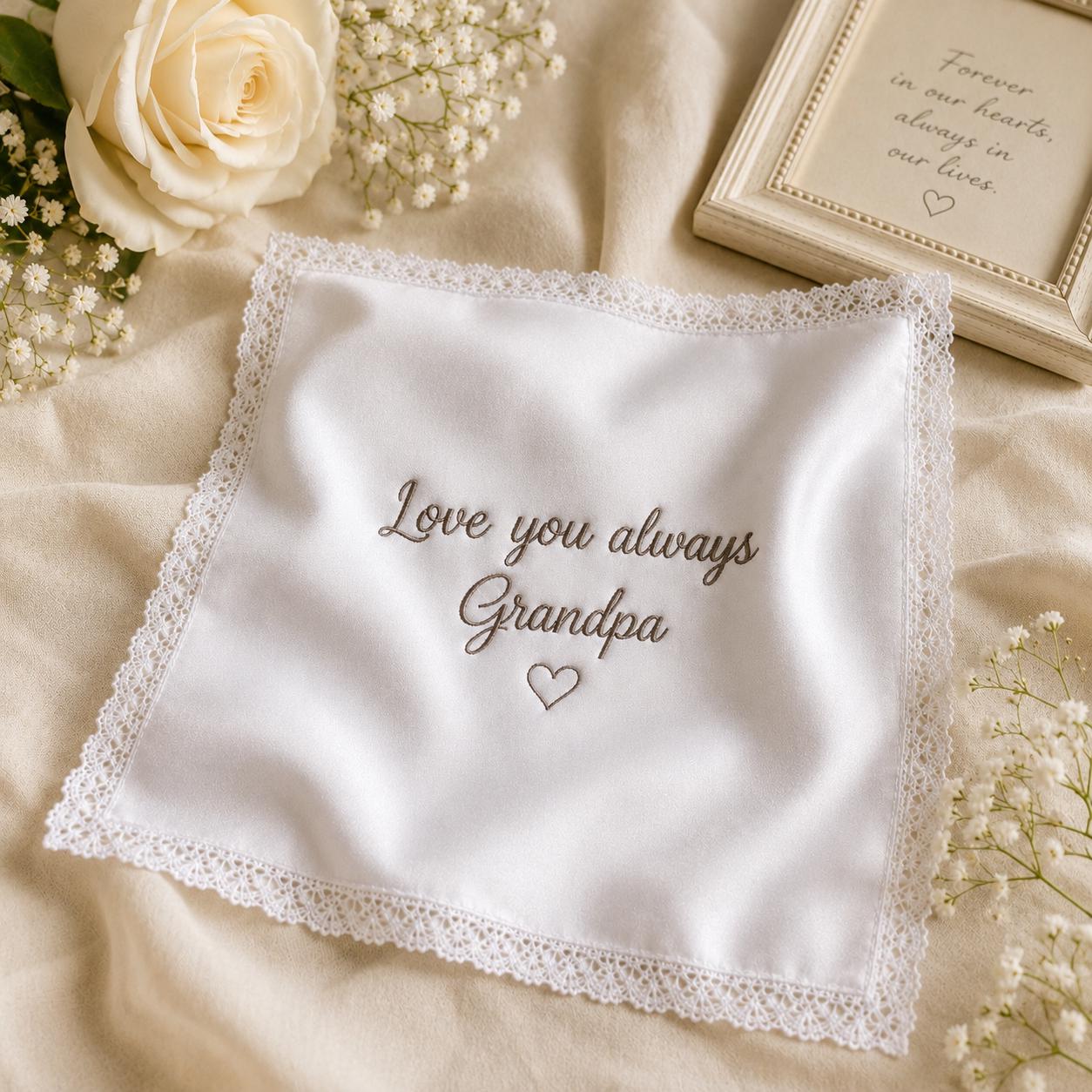 Personalized Grandpa Handkerchief, Custom Embroidered Memorial Hanky, Grandfather Keepsake Gift
