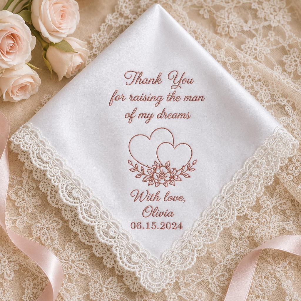 Mother In Law Embroidered Handkerchief, Thank You for Raising the Man of My Dreams, Personalized Wedding Hanky Gift