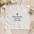 Where We Met Embroidered Handkerchief, Personalized Wedding Hanky, Custom Map Pin Keepsake Gift for Couple